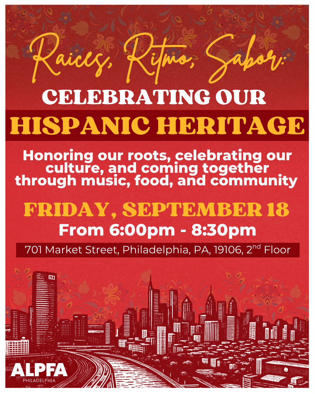 Raices. Ritmo, Sabor : Hispanic Heritage Month